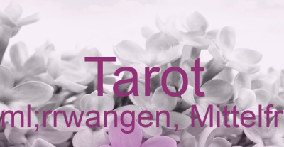 Tarot Dürrwangen, Mittelfranken | Top-Experten für Kartenlegen, Wahrsagen, Hellsehen, Zukunftsdeutung. Tarot Dürrwangen, Mittelfranken | Top-Experten für Kartenlegen, Wahrsagen, Hellsehen, Zukunftsdeutung.